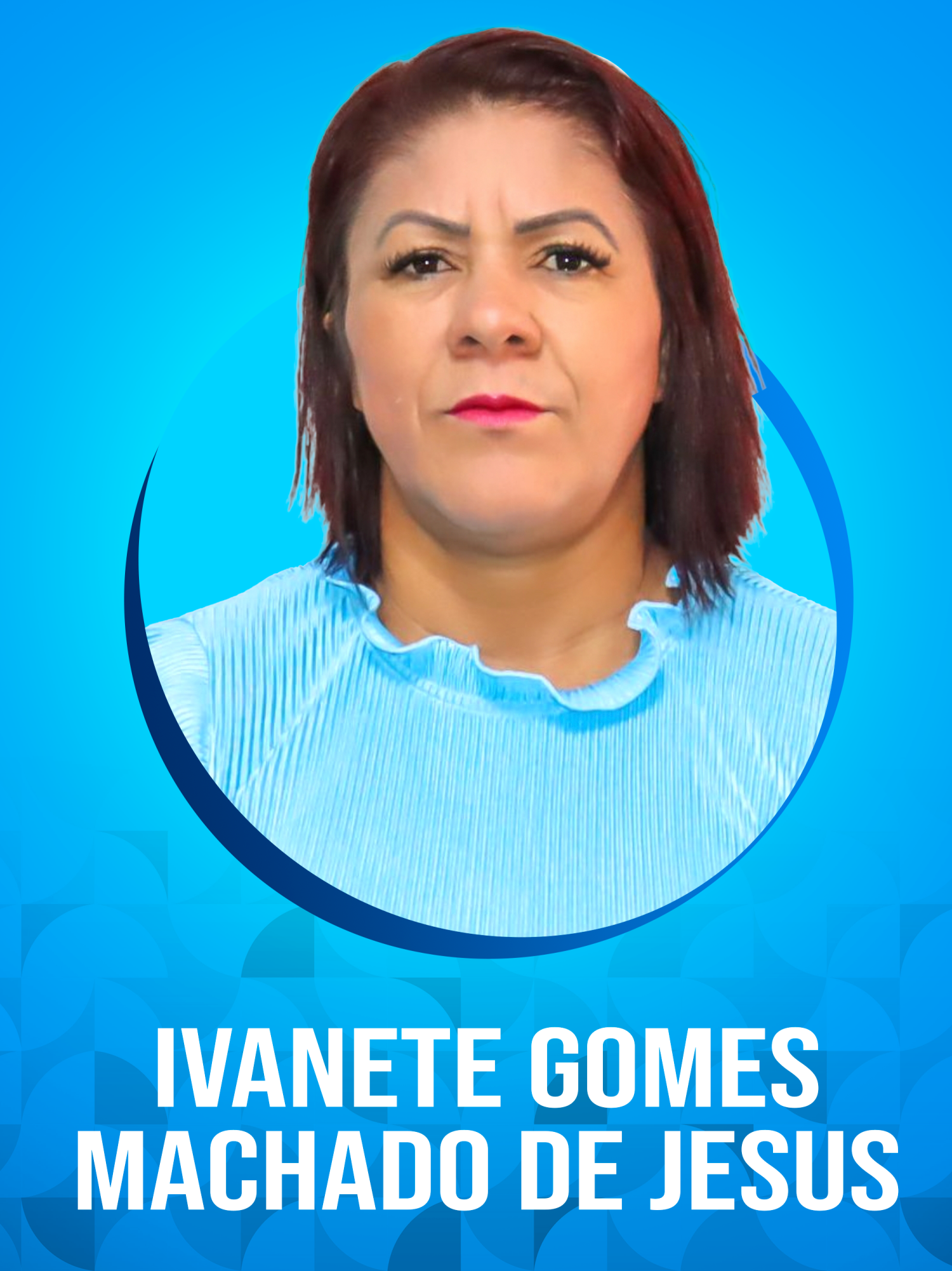 Ivanete Gomes Machado de Jesus